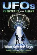 UFO, chemtrails a mimozemšťania: čo hovorí veda - Ufos, Chemtrails, and Aliens: What Science Says