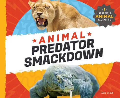 Zvierací dravec Smackdown - Animal Predator Smackdown