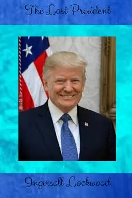 Posledný prezident - The Last President