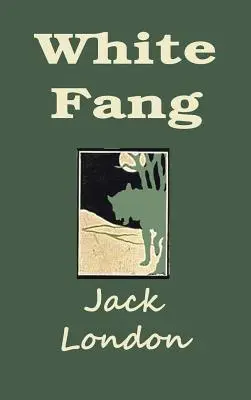 Biely tesák - White Fang