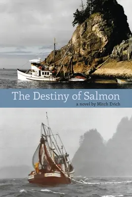 Osud lososa - The Destiny of Salmon