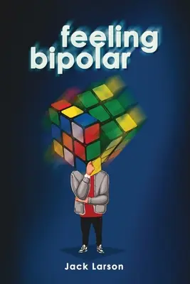 Pocit bipolarity - Feeling Bipolar