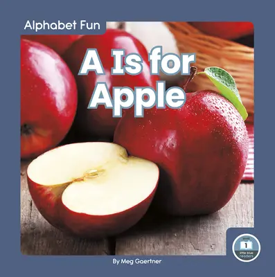 A je pre jablko - A is for Apple