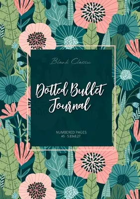 Bodkovaný denník s guľôčkami: Stredný formát A5 - 5,83X8,27 (lúčne kvety) - Dotted Bullet Journal: Medium A5 - 5.83X8.27 (Meadow Flowers)