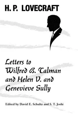 Listy Wilfredovi B. Talmanovi a Helen V. a Genevieve Sullyovým - Letters to Wilfred B. Talman and Helen V. and Genevieve Sully