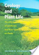 Geológia a život rastlín: Vplyv foriem terénu a typov hornín na rastliny - Geology and Plant Life: The Effects of Landforms and Rock Types on Plants