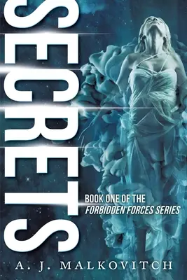 Tajomstvá: Zakázané sily - Secrets: The Forbidden Forces