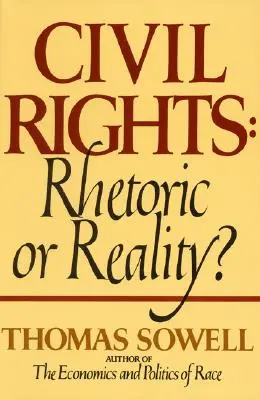 Občianske práva: Rétorika alebo realita? - Civil Rights: Rhetoric or Reality?