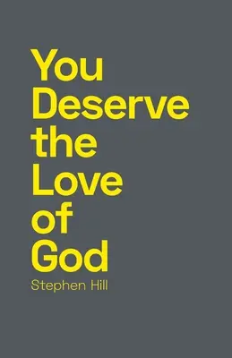 Zaslúžiš si Božiu lásku - You Deserve the Love of God