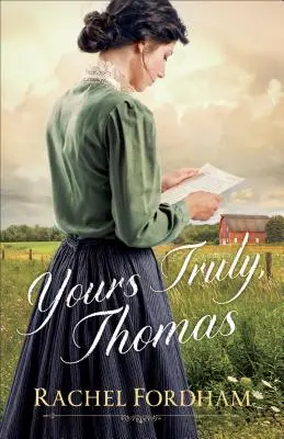 Vaša pravá, Thomas - Yours Truly, Thomas