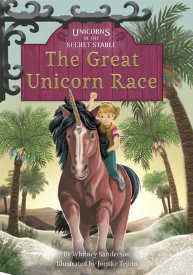 Veľké preteky jednorožcov: Kniha 8 - The Great Unicorn Race: Book 8