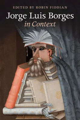 Jorge Luis Borges v súvislostiach - Jorge Luis Borges in Context
