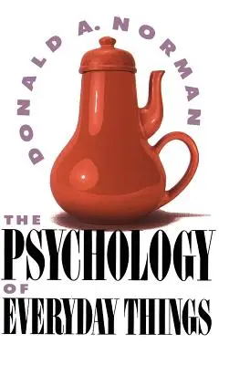 Psychológia každodenných vecí - Psychology of Everyday Things