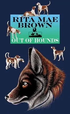 Zo psov - Out of Hounds