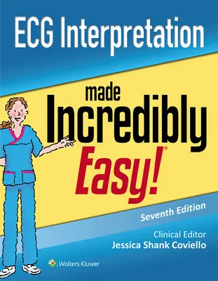 Neuveriteľne jednoduchá interpretácia EKG - ECG Interpretation Made Incredibly Easy
