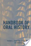 Príručka orálnej histórie - Handbook of Oral History