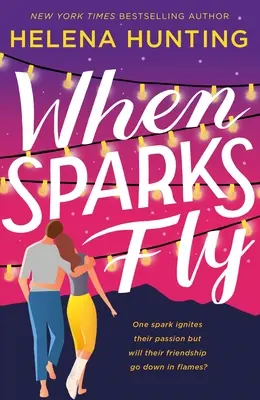 Keď lietajú iskry - When Sparks Fly