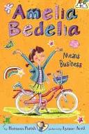 Amelia Bedelia znamená biznis - Amelia Bedelia Means Business