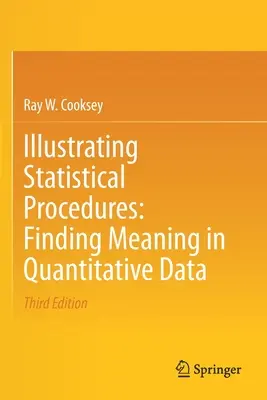 Ilustrácia štatistických postupov: Hľadanie významu v kvantitatívnych údajoch - Illustrating Statistical Procedures: Finding Meaning in Quantitative Data