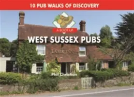 Krčmy v západnom Sussexe - Boot Up West Sussex Pubs