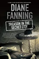 Zrada v tajnom meste - Treason in the Secret City
