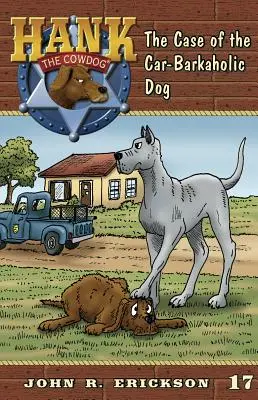 Prípad psa, ktorý šteká na autá - The Case of the Car-Barkaholic Dog