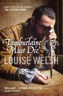 Tamburlaine musí zomrieť - Tamburlaine Must Die