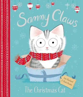 Sammyho pazúry: Vianočná mačka - Sammy Claws: The Christmas Cat