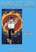 Barefoot Gen, 6. diel: Písanie pravdy - Barefoot Gen Volume 6: Writing the Truth