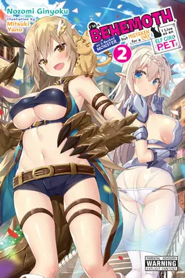 Som behemot, príšera stupňa S, ale omylom ma považujú za mačku, žijem ako domáci miláčik elfky, zv. 2 (Light Novel) - I'm a Behemoth, an S-Ranked Monster, But Mistaken for a Cat, I Live as an Elf Girl's Pet, Vol. 2 (Light Novel)