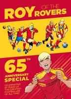Roy of the Rovers: Špeciál k 65. výročiu - Roy of the Rovers: 65th Anniversary Special