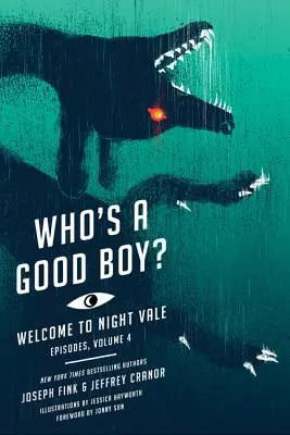 Kto je dobrý chlapec? Vítajte v Nočnom údolí, 4. diel - Who's a Good Boy?: Welcome to Night Vale Episodes, Vol. 4
