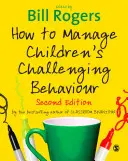 Ako zvládať problémové správanie detí - How to Manage Children′s Challenging Behaviour