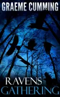 Zhromažďovanie havranov - Ravens Gathering