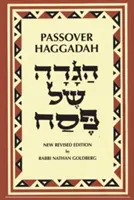 Pesachová hagada: Nový anglický preklad a návod na seder - Passover Haggadah: A New English Translation and Instructions for the Seder