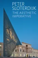 Estetický imperatív: Spisy o umení - The Aesthetic Imperative: Writings on Art