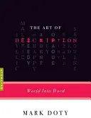 Umenie opisu: Svet v slove - The Art of Description: World Into Word