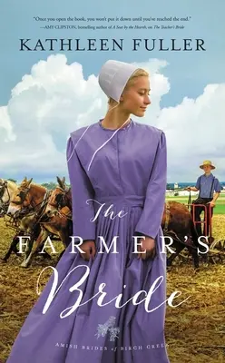 Farmárova nevesta - The Farmer's Bride