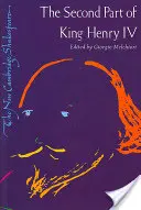 Druhá časť Kráľa Henricha IV. 2ed - Second Part of King Henry IV 2ed