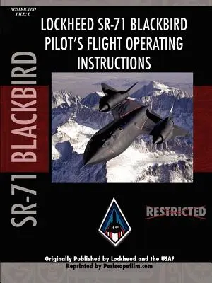 Sr-71 Blackbird Letová príručka pilota - Sr-71 Blackbird Pilot's Flight Manual