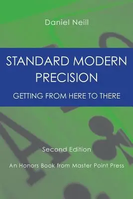 Štandardná moderná presnosť: Ako sa dostať odtiaľto až tam - Standard Modern Precision: Getting from here to there