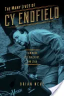 Mnoho životov Cy Endfielda: Film noir, čierna listina a Zulu - The Many Lives of Cy Endfield: Film Noir, the Blacklist, and Zulu