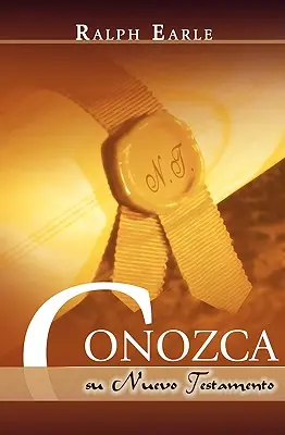 CONOZCA SU NUEVO TESTAMENTO (Španielsky: Spoznajte svoj Nový zákon) - CONOZCA SU NUEVO TESTAMENTO (Spanish: Know Your New Testament)