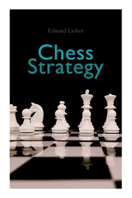 Šachová stratégia - Chess Strategy