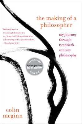 The Making of a Philosopher: Moja cesta filozofiou dvadsiateho storočia - The Making of a Philosopher: My Journey Through Twentieth-Century Philosophy