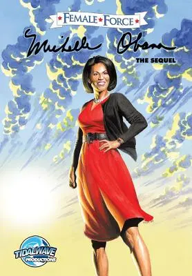Ženská sila: Michelle Obama #2 - Female Force: Michelle Obama #2
