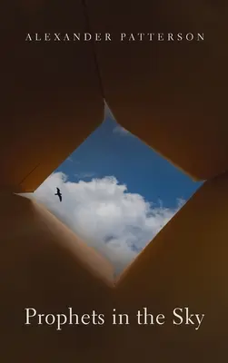 Proroci na oblohe - Prophets in the Sky