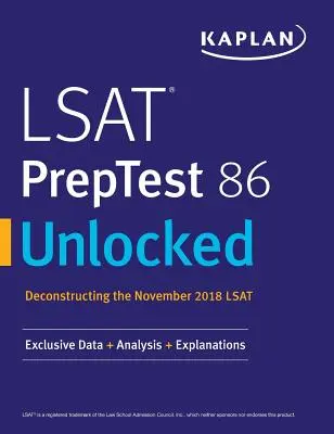 LSAT PrepTest 86 Unlocked: Exkluzívne údaje + analýza + vysvetlenia - LSAT PrepTest 86 Unlocked: Exclusive Data + Analysis + Explanations