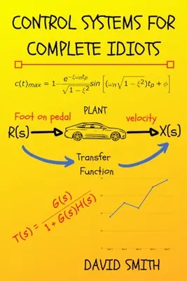 Riadiace systémy pre úplných idiotov - Control Systems for Complete Idiots