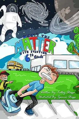 Ako je to s nástupom do 6. triedy - What's the Matter With Starting 6th Grade